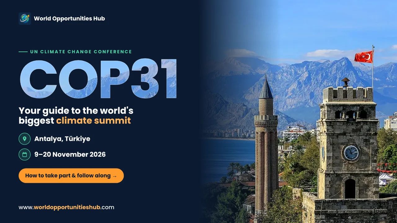 COP31 Antalya 2026: Everything You Need to Know About the UN Climate Conference