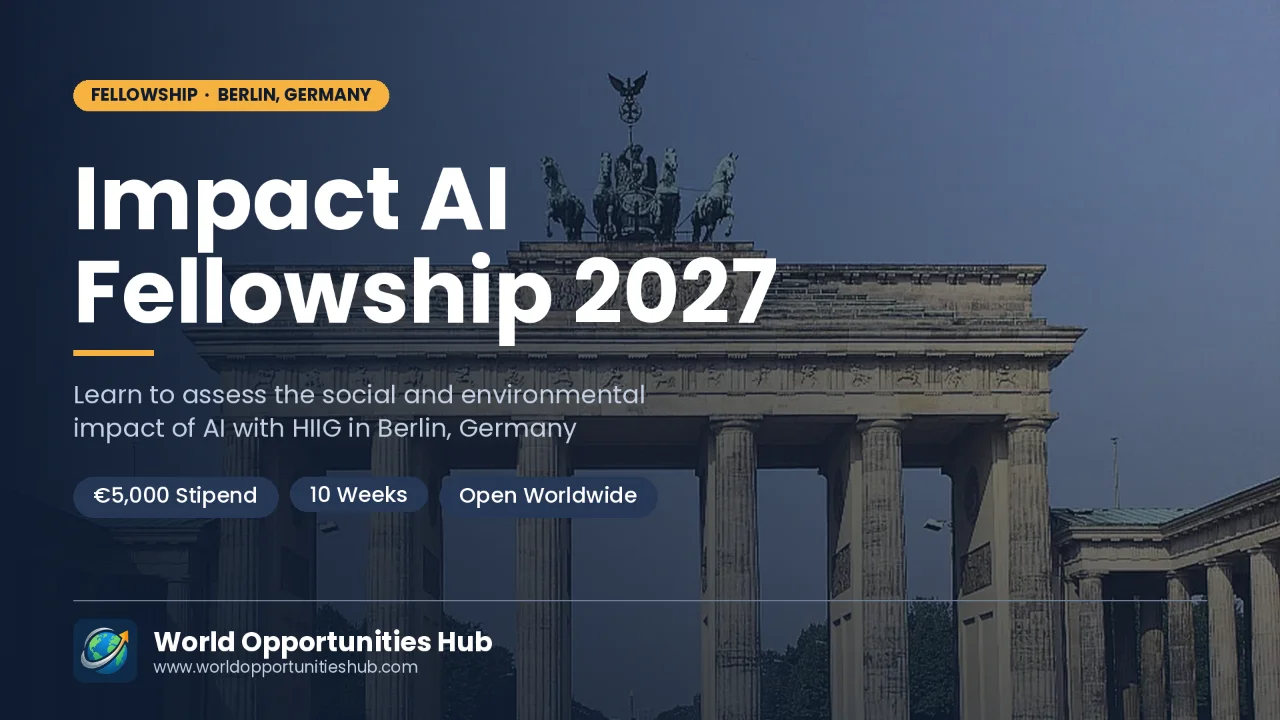 Impact AI Fellowship 2027 in Berlin, Germany (€5,000 Stipend)